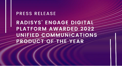 Radisys’ Engage Digital Platform Awarded 2022