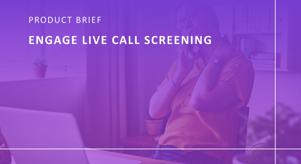 Engage Digital Live Call Screening cover